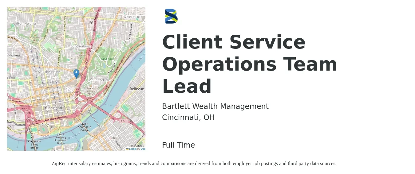 Bartlett Wealth Management job posting for a Client Service Operations Team Lead in Cincinnati, OH with a salary of $15 to $24 Hourly with a map of Cincinnati location.