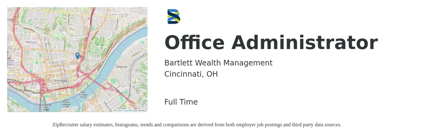 Bartlett Wealth Management job posting for a Office Administrator in Cincinnati, OH with a salary of $17 to $24 Hourly with a map of Cincinnati location.