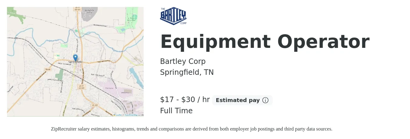 Bartley Corp job posting for a Equipment Operator in Springfield, TN with a salary of $18 to $32 Hourly with a map of Springfield location.