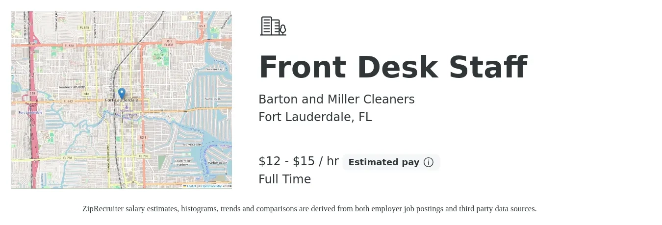 Barton and Miller Cleaners job posting for a Front Desk Staff in Fort Lauderdale, FL with a salary of $13 to $16 Hourly with a map of Fort Lauderdale location.