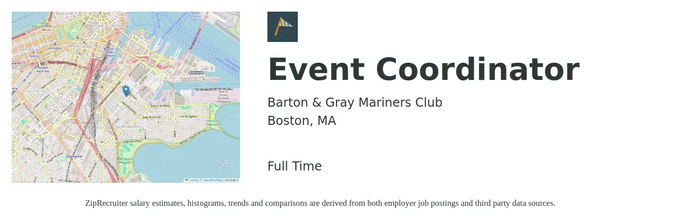 Barton & Gray Mariners Club job posting for a Event Coordinator in Boston, MA with a salary of $22 to $31 Hourly with a map of Boston location.