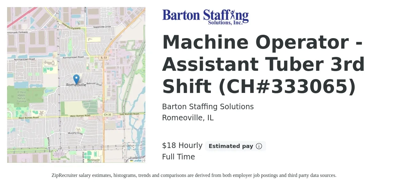 Barton Staffing Solutions job posting for a Machine Operator - Assistant Tuber 3rd Shift (CH#333065) in Romeoville, IL with a salary of $20 Hourly with a map of Romeoville location.