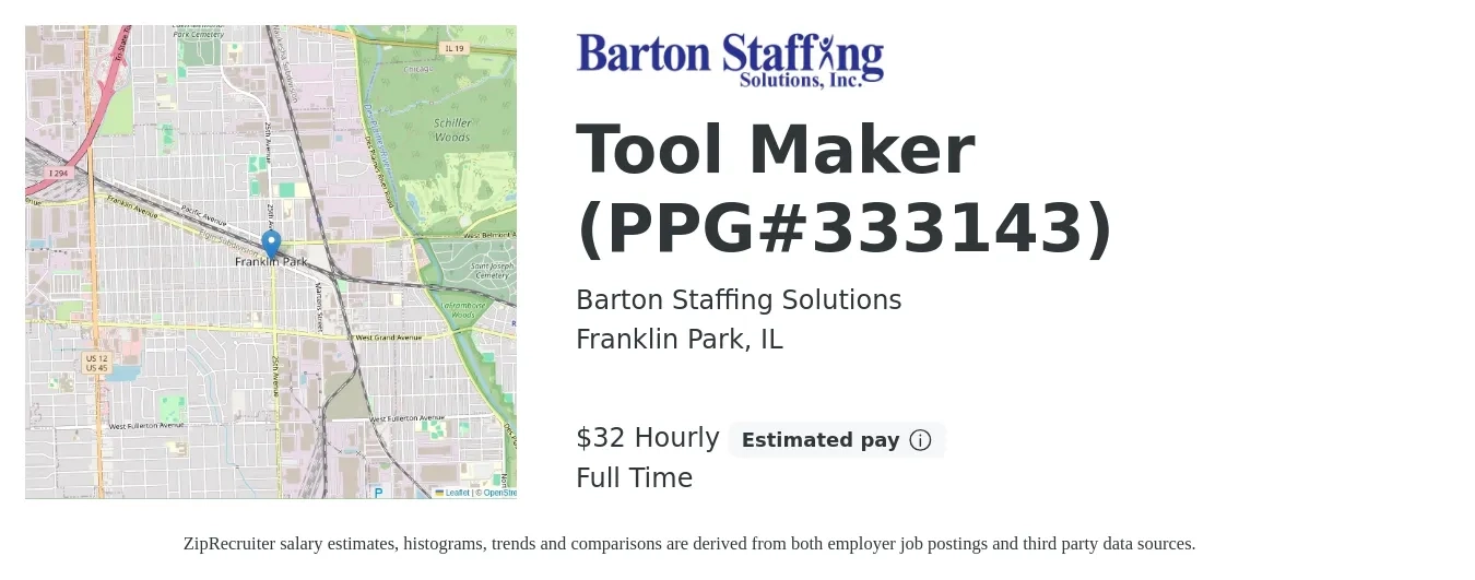 Barton Staffing Solutions job posting for a Tool Maker (PPG#333143) in Franklin Park, IL with a salary of $34 Hourly with a map of Franklin Park location.