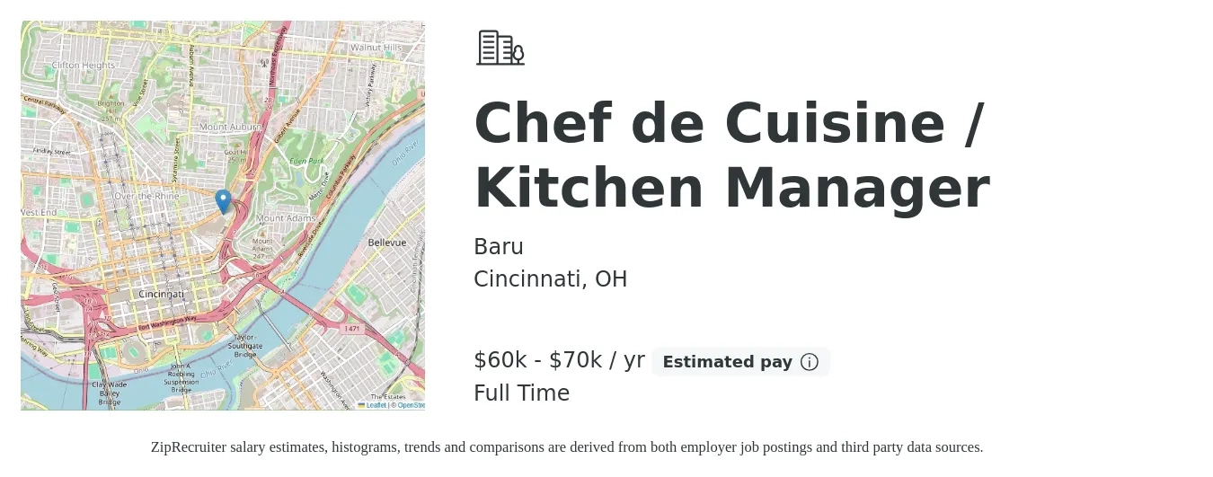 Baru job posting for a Chef de Cuisine / Kitchen Manager in Cincinnati, OH with a salary of $60,000 to $70,000 Yearly with a map of Cincinnati location.