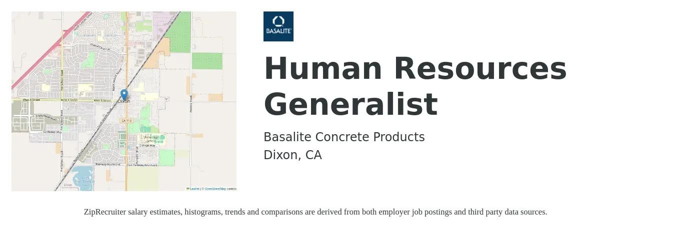 Basalite Concrete Products job posting for a Human Resources Generalist in Dixon, CA with a salary of $54,300 to $77,300 Yearly with a map of Dixon location.