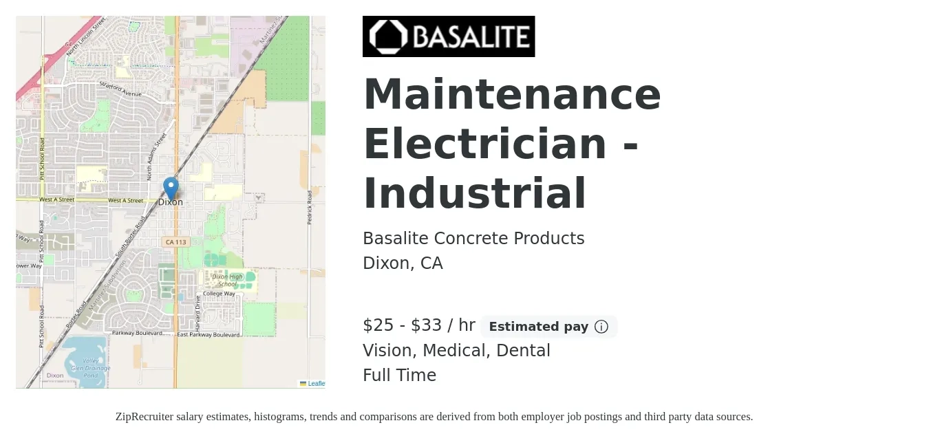 Basalite Concrete Products job posting for a Maintenance Electrician - Industrial in Dixon, CA with a salary of $27 to $35 Hourly and benefits including dental, life_insurance, medical, pto, retirement, and vision with a map of Dixon location.