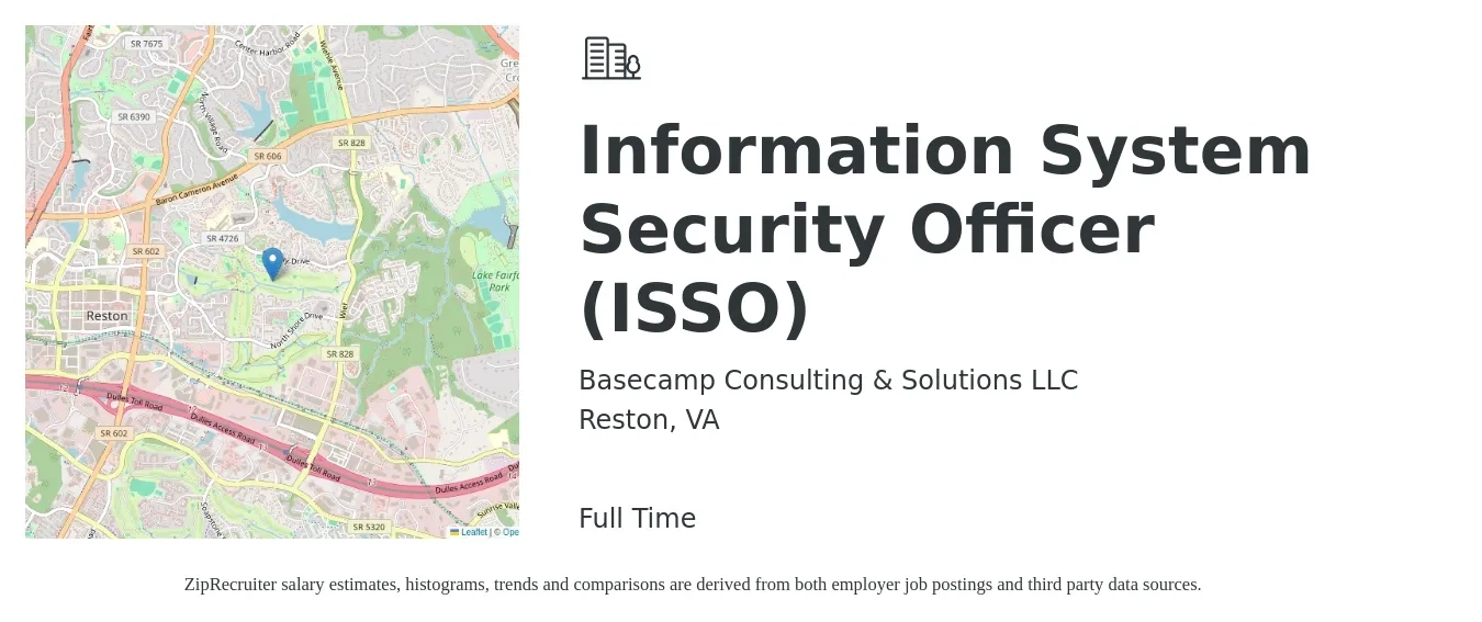 Basecamp Consulting & Solutions LLC job posting for a Information System Security Officer (ISSO) in Reston, VA with a salary of $100,400 to $145,800 Yearly with a map of Reston location.