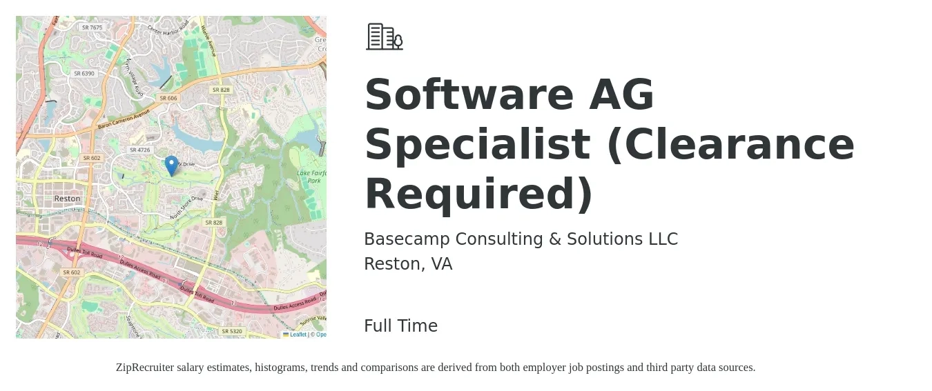 Basecamp Consulting & Solutions LLC job posting for a Software AG Specialist (Clearance Required) in Reston, VA with a salary of $59,700 to $116,300 Yearly with a map of Reston location.