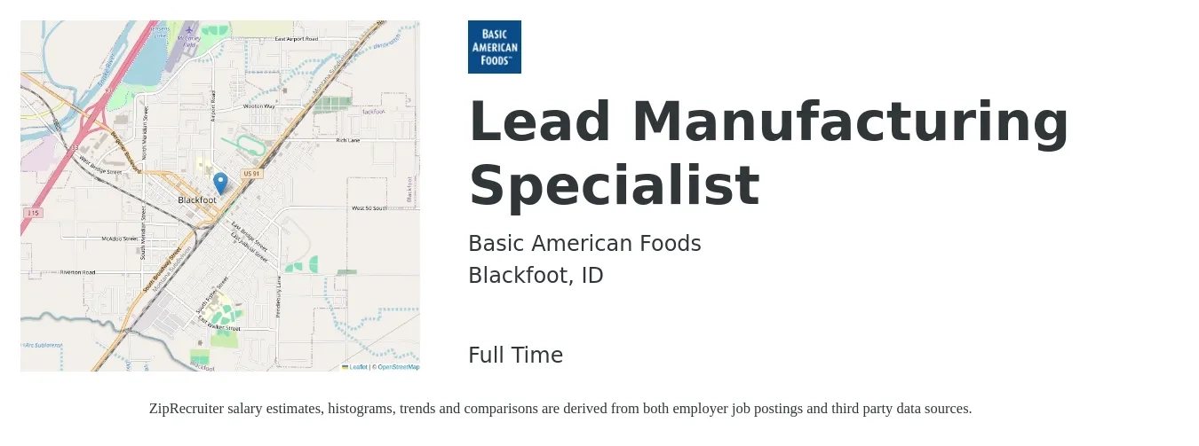 Basic American Foods job posting for a Lead Manufacturing Specialist in Blackfoot, ID with a salary of $16 to $24 Hourly with a map of Blackfoot location.