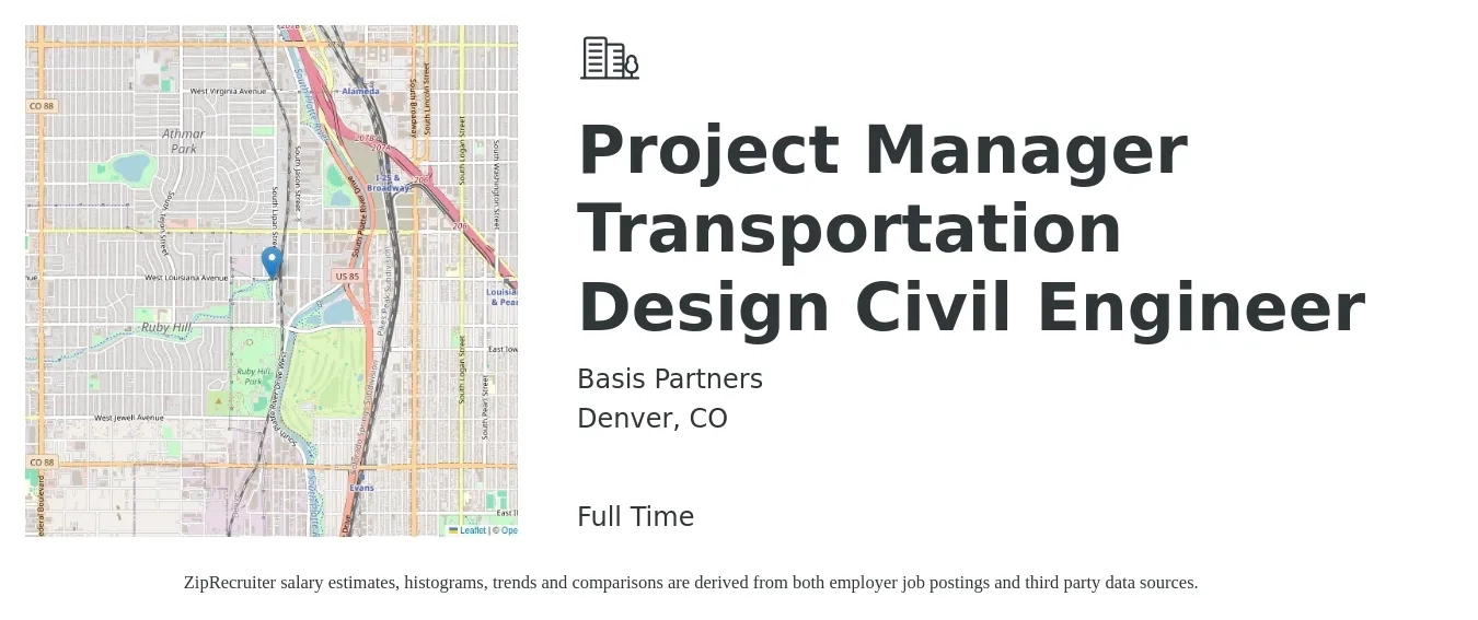Basis Partners job posting for a Project Manager Transportation Design Civil Engineer in Denver, CO with a salary of $140,000 to $190,000 Yearly with a map of Denver location.