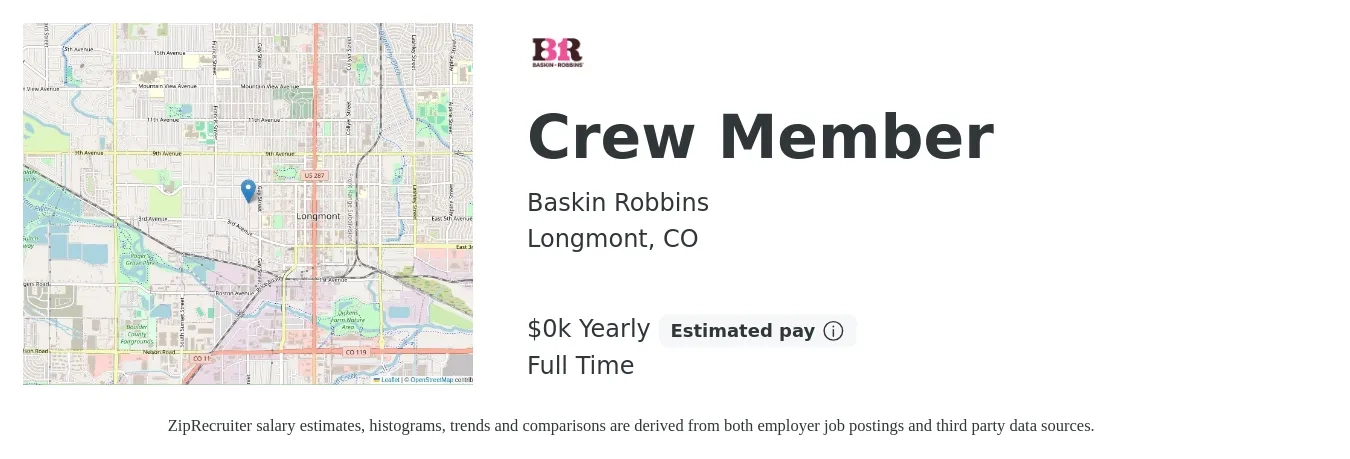 Baskin Robbins job posting for a Crew Member in Longmont, CO with a salary of $15 to $18 Yearly with a map of Longmont location.