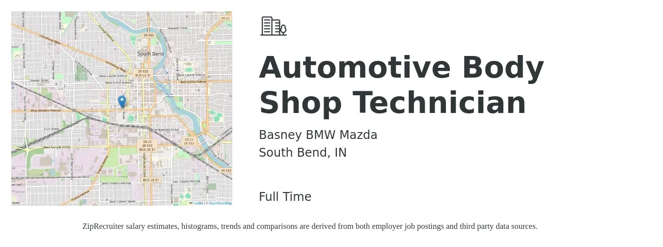 Basney BMW Mazda job posting for a Automotive Body Shop Technician in South Bend, IN with a salary of $20 to $32 Hourly with a map of South Bend location.