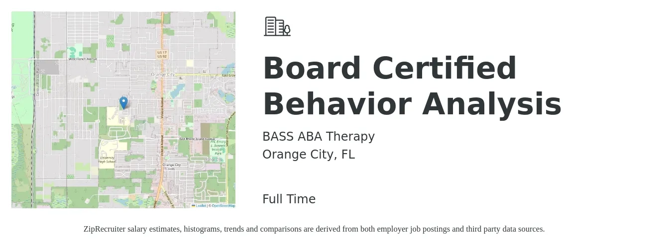 BASS ABA Therapy job posting for a Board Certified Behavior Analysis in Orange City, FL with a salary of $64,500 to $78,900 Yearly with a map of Orange City location.