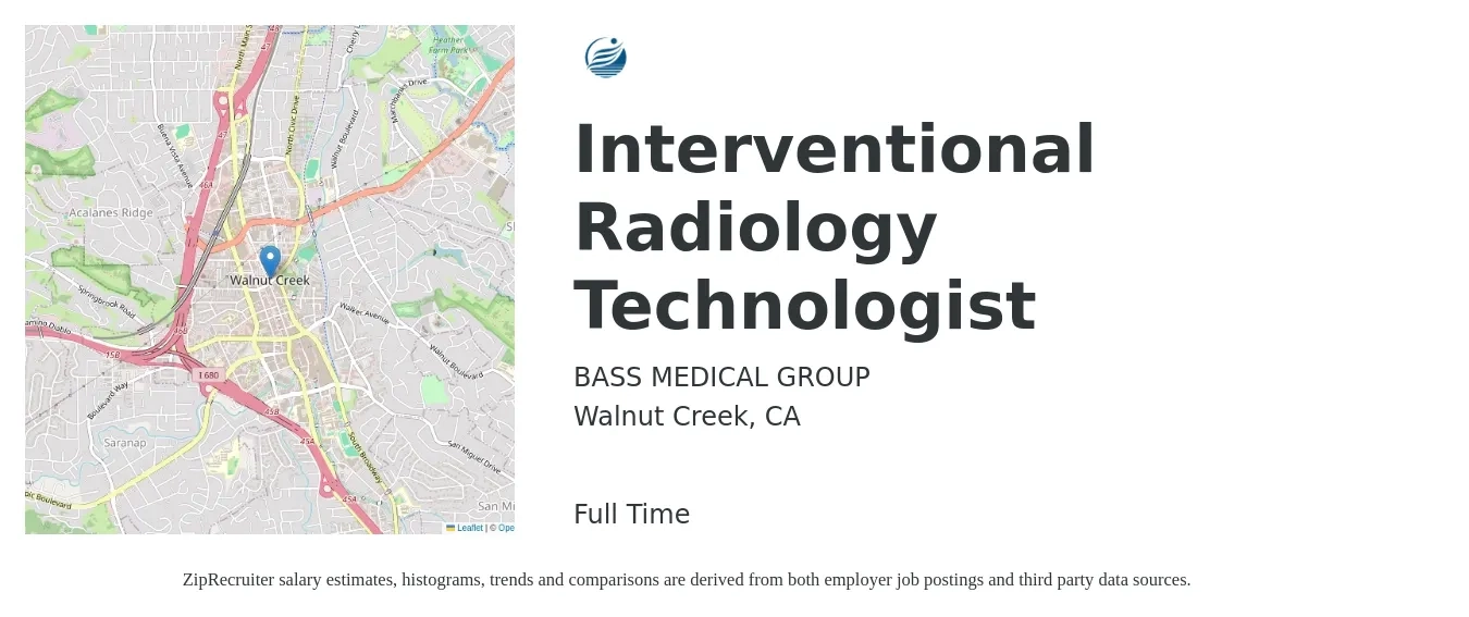 BASS MEDICAL GROUP job posting for a Interventional Radiology Technologist in Walnut Creek, CA with a salary of $1,370 to $2,840 Weekly with a map of Walnut Creek location.