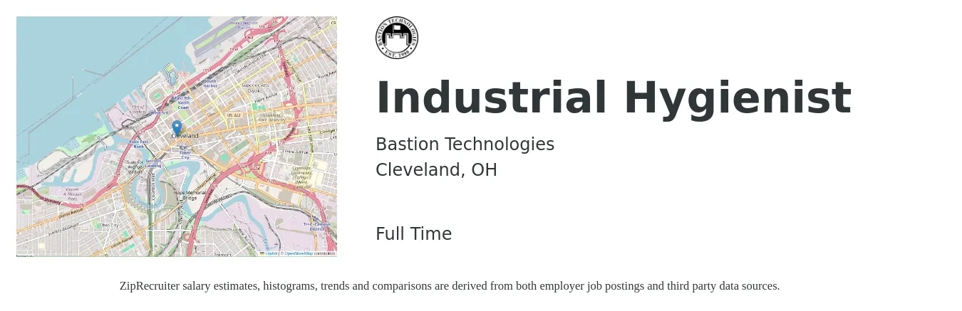 Bastion Technologies job posting for a Industrial Hygienist in Cleveland, OH with a salary of $85,000 to $100,000 Yearly with a map of Cleveland location.