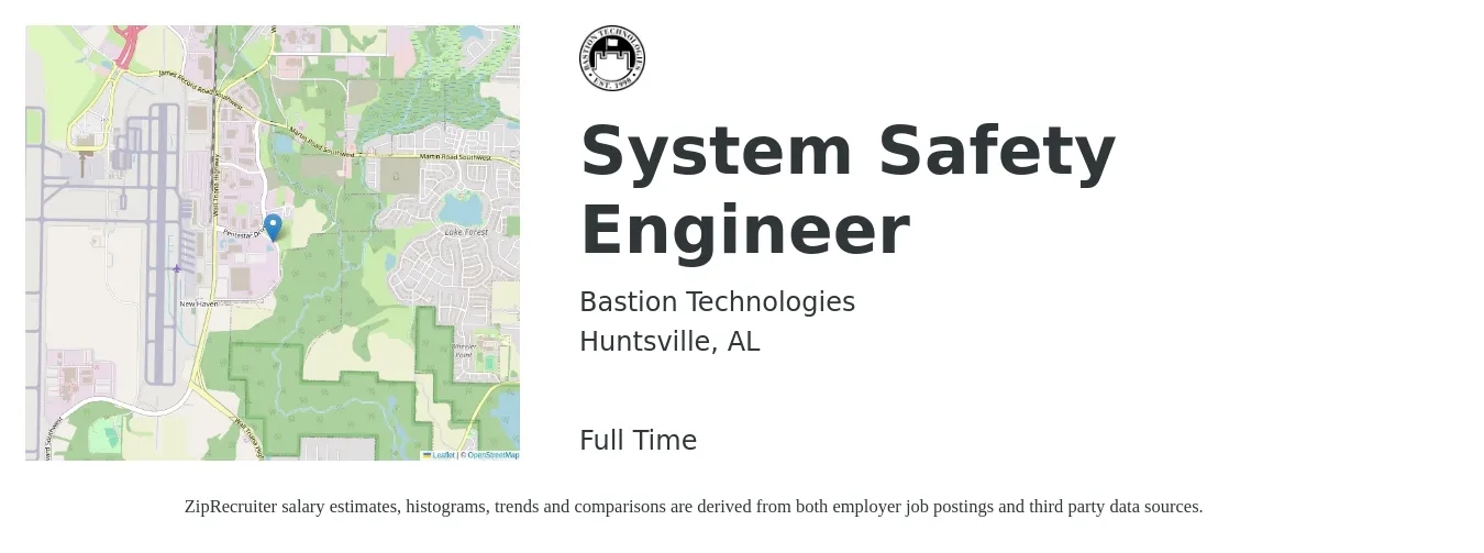 Bastion Technologies job posting for a System Safety Engineer in Huntsville, AL with a salary of $56 to $81 Hourly with a map of Huntsville location.