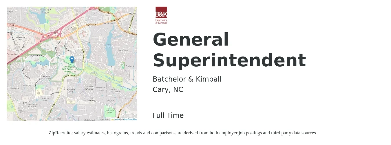 Batchelor & Kimball job posting for a General Superintendent in Cary, NC with a salary of $66,400 to $108,100 Yearly with a map of Cary location.