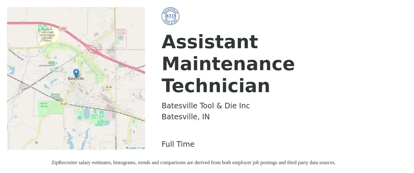 Batesville Tool & Die Inc job posting for a Assistant Maintenance Technician in Batesville, IN with a salary of $16 to $20 Hourly with a map of Batesville location.