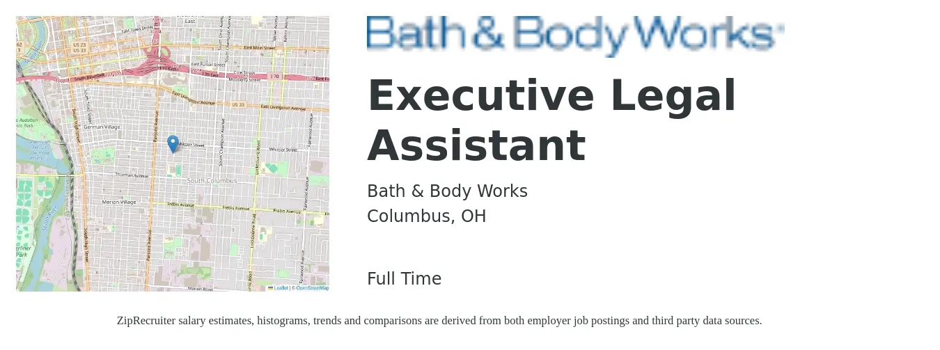 Bath and Body Works job posting for a Executive Legal Assistant in Columbus, OH with a salary of $55,100 to $80,200 Yearly with a map of Columbus location.