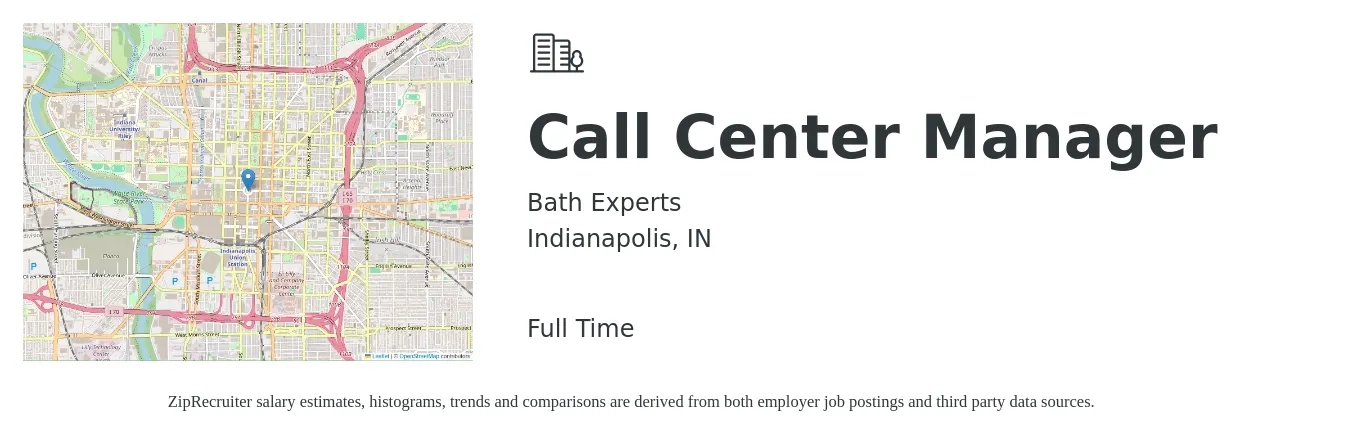 Bath Experts job posting for a Call Center Manager in Indianapolis, IN with a salary of $45,900 to $71,700 Yearly with a map of Indianapolis location.