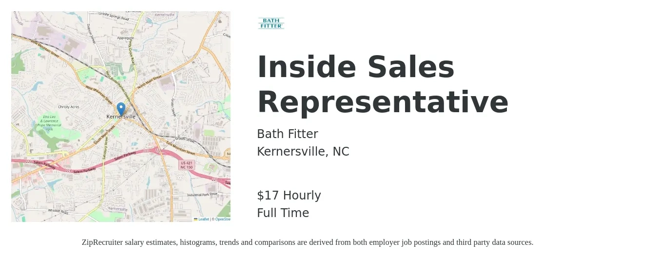 Bath Fitter job posting for a Inside Sales Representative in Kernersville, NC with a salary of $18 Hourly with a map of Kernersville location.