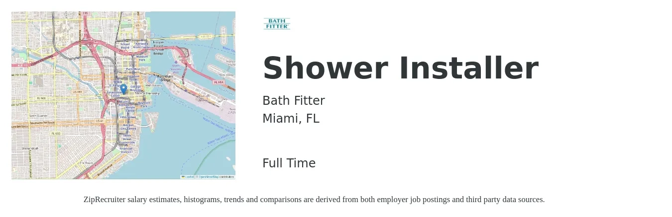 Bath Fitter job posting for a Shower Installer in Miami, FL with a salary of $18 to $36 Hourly with a map of Miami location.