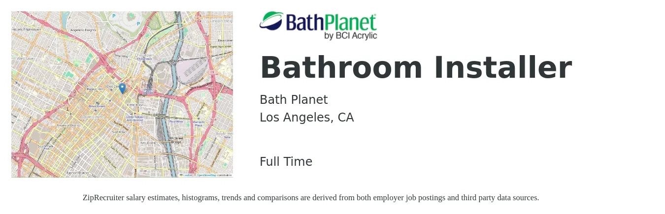 Bath Planet job posting for a Bathroom Installer in Los Angeles, CA with a salary of $100,000 Yearly with a map of Los Angeles location.