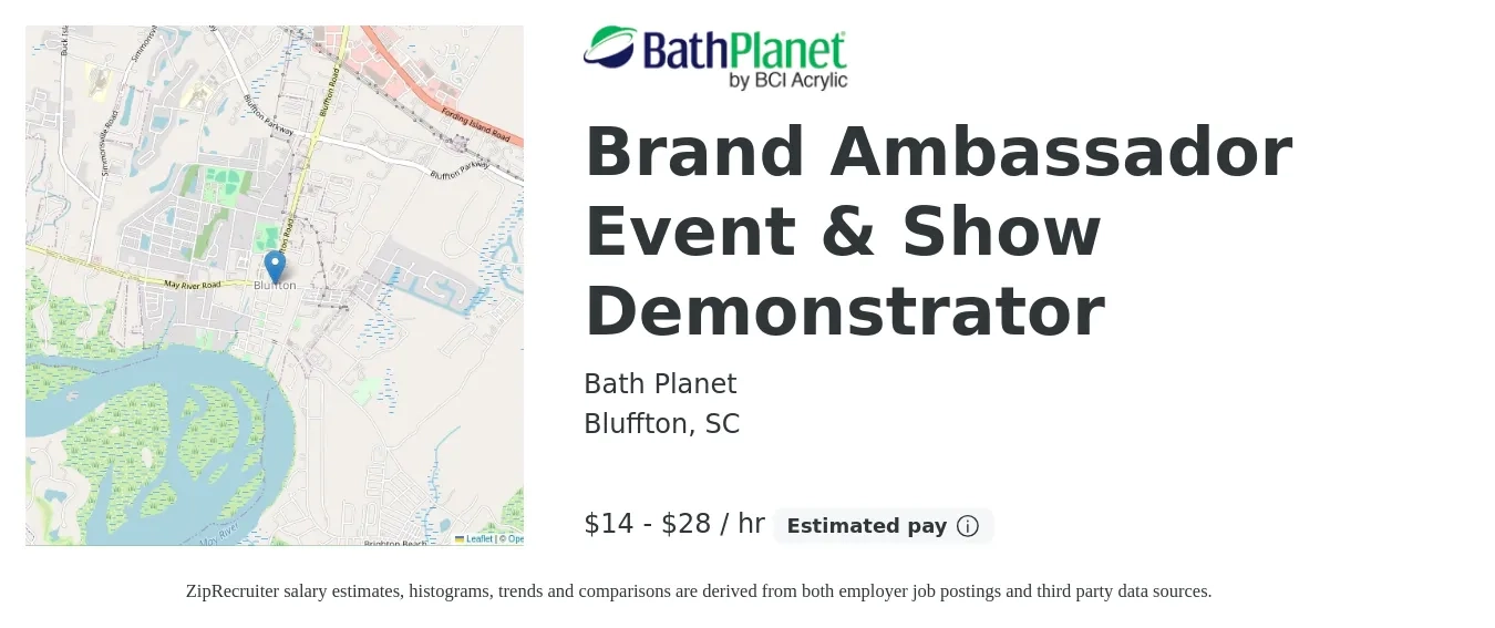 Bath Planet job posting for a Brand Ambassador Event & Show Demonstrator in Bluffton, SC with a salary of $15 to $30 Hourly with a map of Bluffton location.