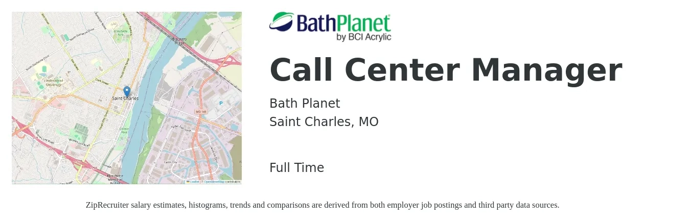 Bath Planet job posting for a Call Center Manager in Saint Charles, MO with a salary of $45,200 to $70,600 Yearly with a map of Saint Charles location.