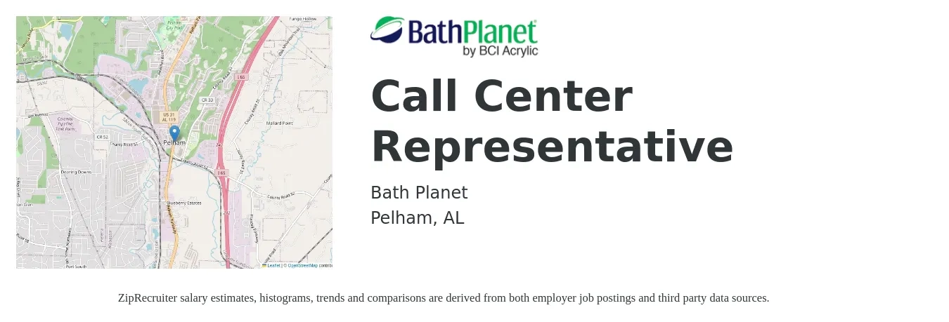 Bath Planet job posting for a Call Center Representative in Pelham, AL with a salary of $15 to $18 Hourly with a map of Pelham location.