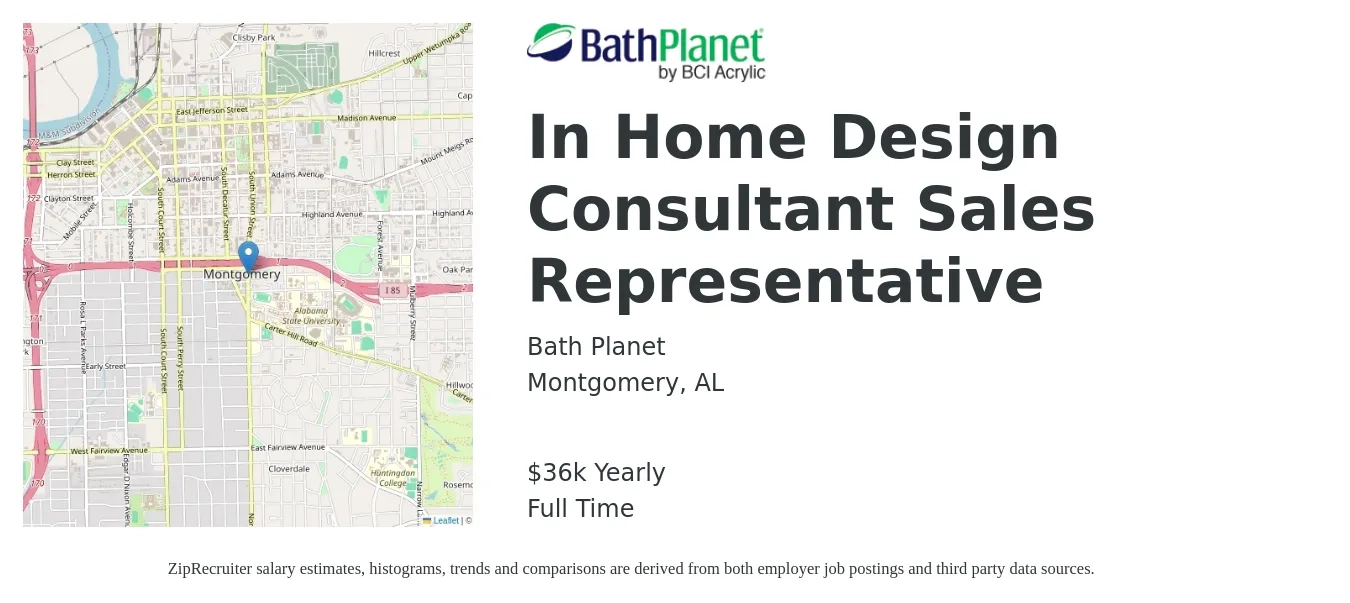 Bath Planet job posting for a In Home Design Consultant Sales Representative in Montgomery, AL with a salary of $40,000 to $150,000 Yearly with a map of Montgomery location.