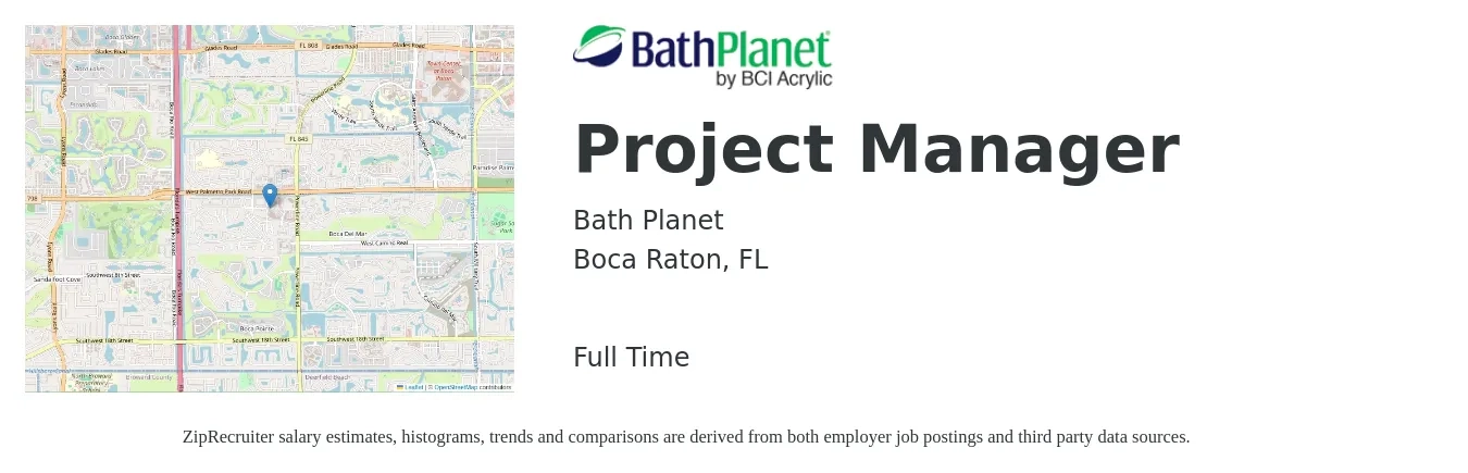 Bath Planet job posting for a Project Manager in Boca Raton, FL with a salary of $74,600 to $116,800 Yearly with a map of Boca Raton location.