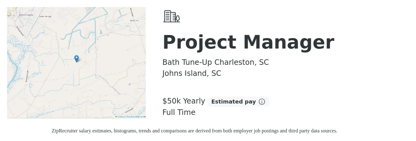 Bath Tune-Up Charleston, SC job posting for a Project Manager in Johns Island, SC with a salary of $50,000 Yearly with a map of Johns Island location.