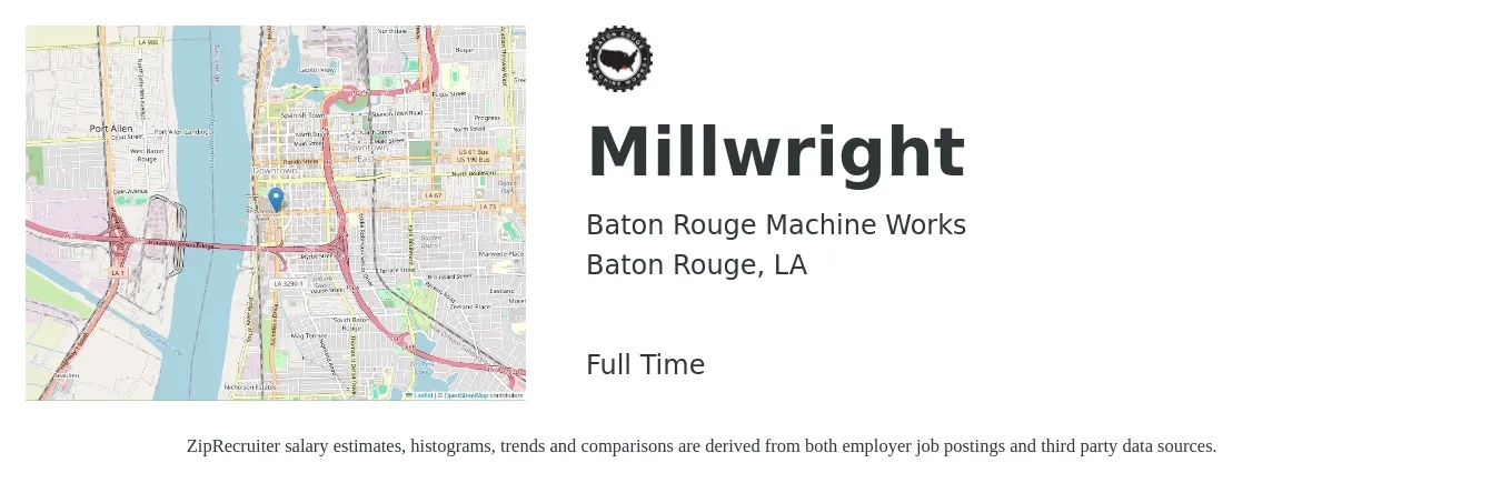 Baton Rouge Machine Works job posting for a Millwright in Baton Rouge, LA with a salary of $20 to $26 Hourly with a map of Baton Rouge location.