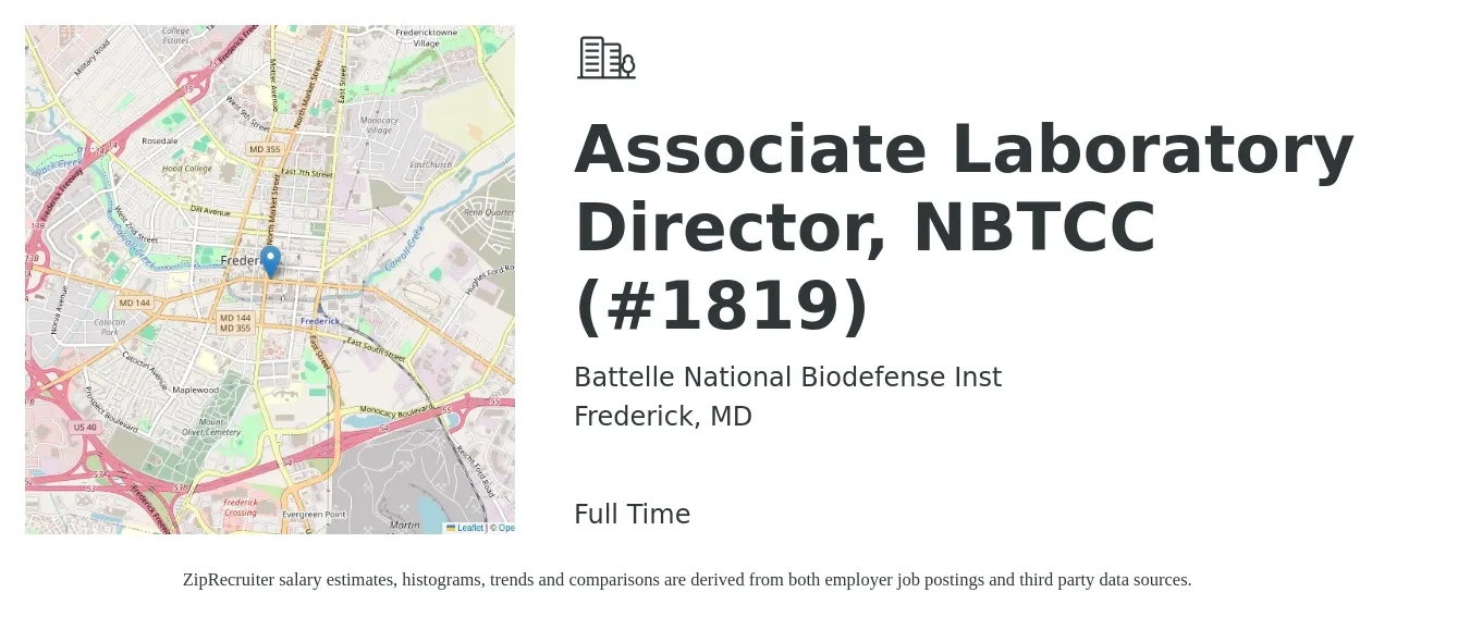 Battelle National Biodefense Inst job posting for a Associate Laboratory Director, NBTCC (#1819) in Frederick, MD with a salary of $120,800 to $198,900 Yearly with a map of Frederick location.