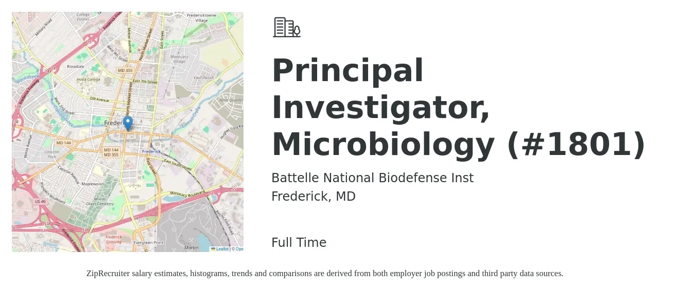 Battelle National Biodefense Inst job posting for a Principal Investigator, Microbiology (#1801) in Frederick, MD with a salary of $85,500 to $198,900 Yearly with a map of Frederick location.