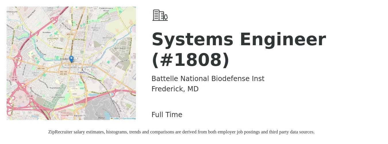 Battelle National Biodefense Inst job posting for a Systems Engineer (#1808) in Frederick, MD with a salary of $97,400 to $156,100 Yearly with a map of Frederick location.
