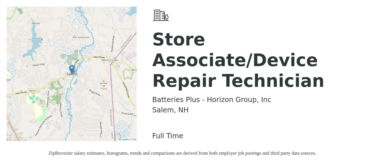 Batteries Plus - Horizon Group, Inc job posting for a Store Associate/Device Repair Technician in Salem, NH with a salary of $18 to $26 Hourly with a map of Salem location.
