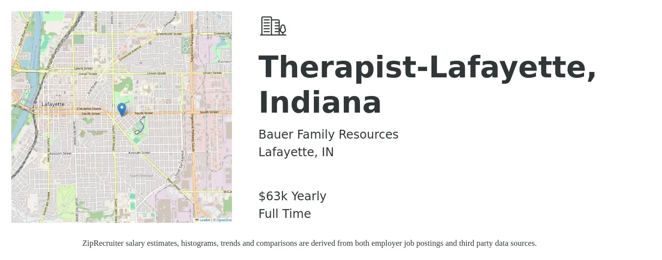 Bauer Family Resources job posting for a Therapist-Lafayette, Indiana in Lafayette, IN with a salary of $63,211 Yearly with a map of Lafayette location.