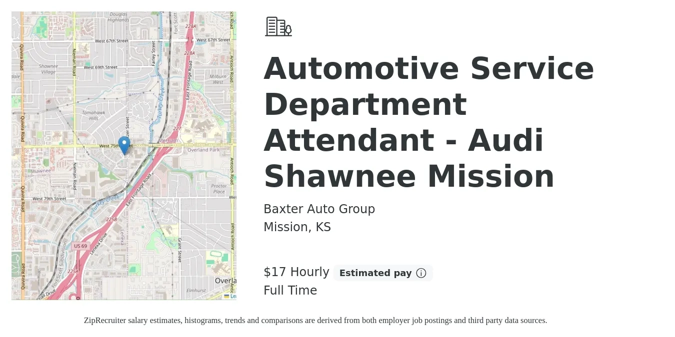 Baxter Auto Group job posting for a Automotive Service Department Attendant - Audi Shawnee Mission in Mission, KS with a salary of $18 Hourly with a map of Mission location.