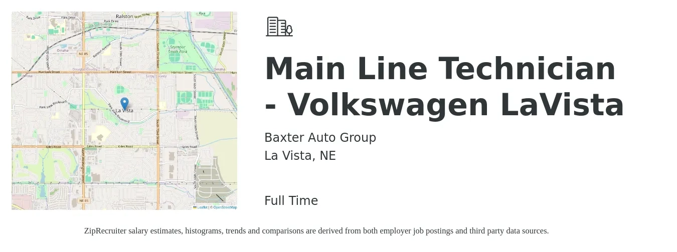 Baxter Auto Group job posting for a Main Line Technician - Volkswagen LaVista in La Vista, NE with a salary of $17 to $21 Hourly with a map of La Vista location.