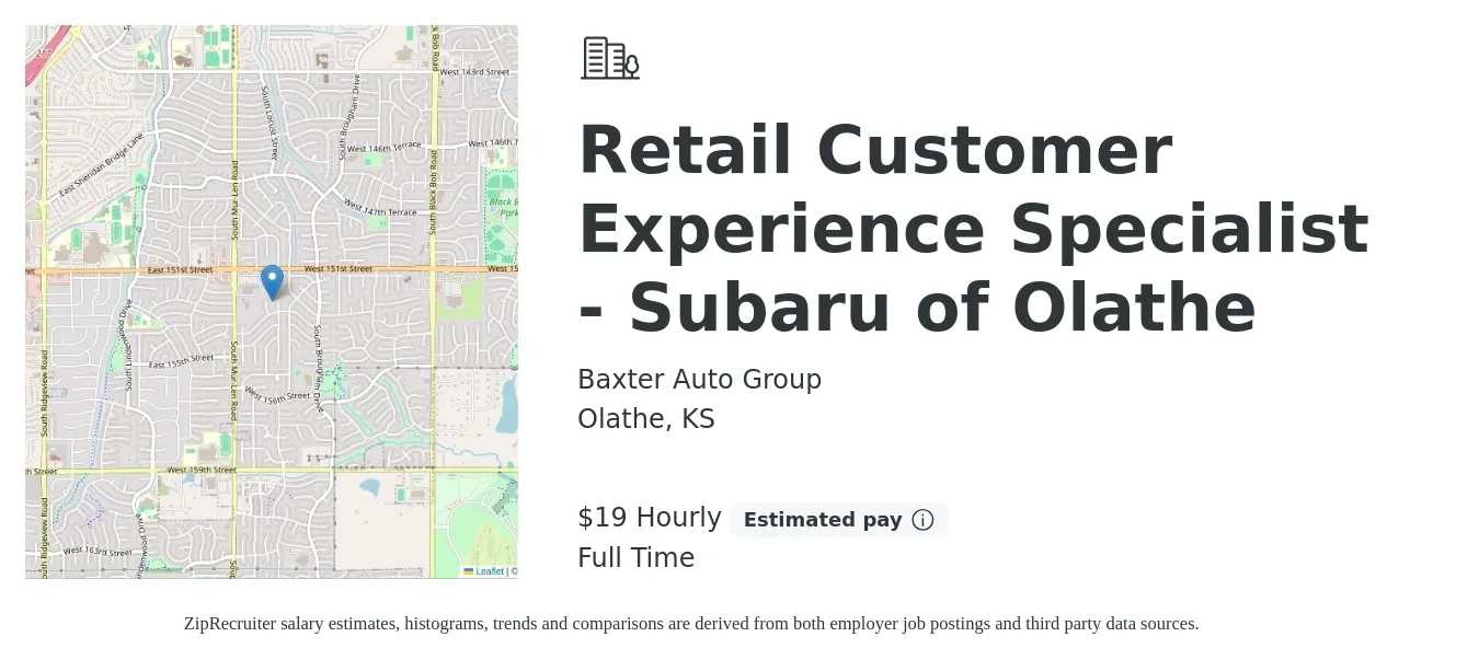 Baxter Auto Group job posting for a Retail Customer Experience Specialist - Subaru of Olathe in Olathe, KS with a salary of $20 Hourly with a map of Olathe location.
