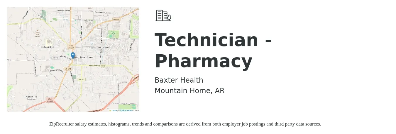 Baxter Health job posting for a Technician - Pharmacy in Mountain Home, AR with a salary of $17 to $20 Hourly with a map of Mountain Home location.