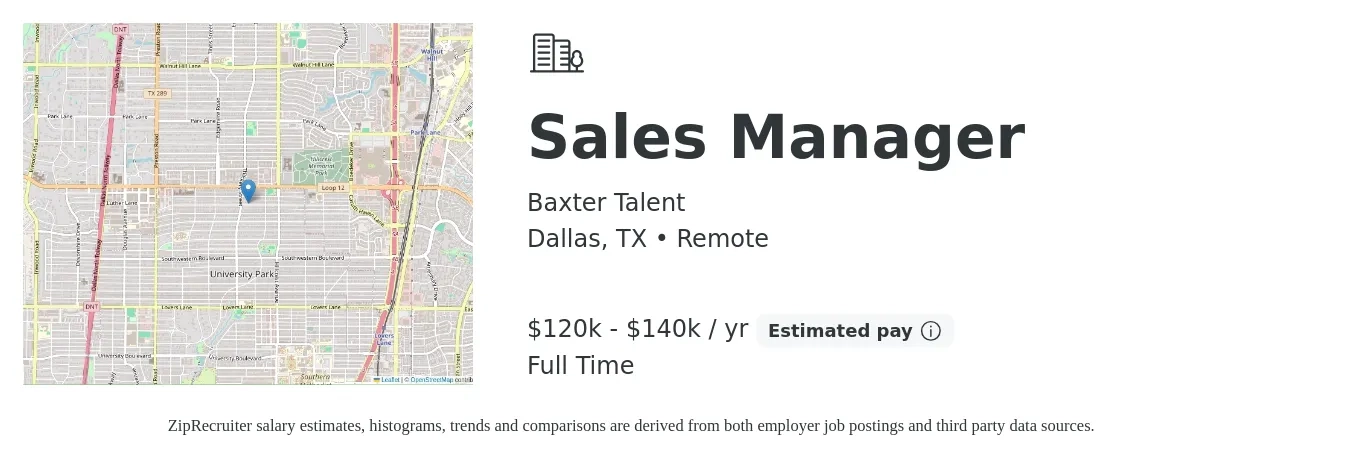 Baxter Talent job posting for a Sales Manager in Dallas, TX with a salary of $120,000 to $140,000 Yearly with a map of Dallas location.
