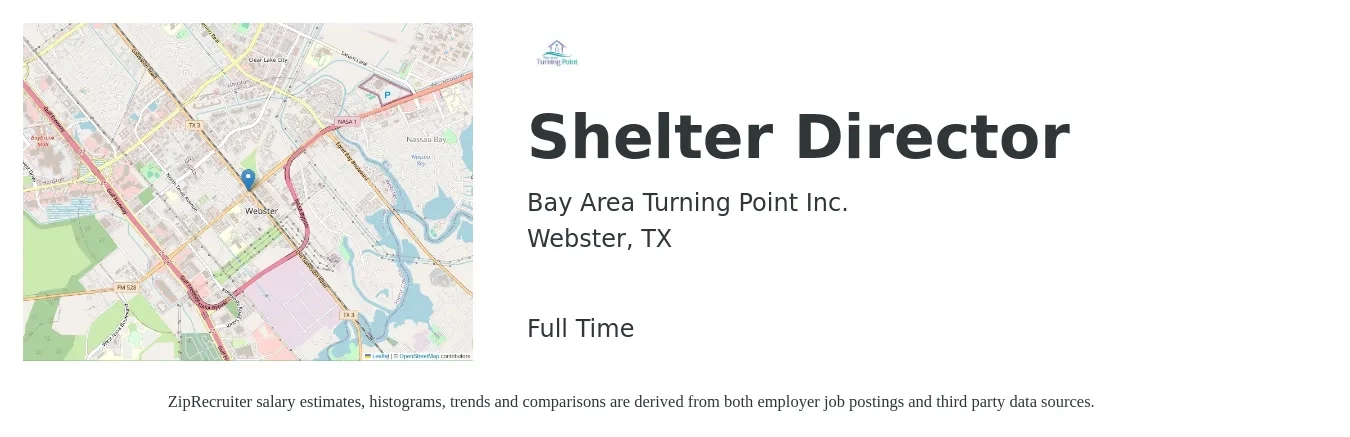Bay Area Turning Point Inc. job posting for a Shelter Director in Webster, TX with a salary of $70,000 Yearly with a map of Webster location.