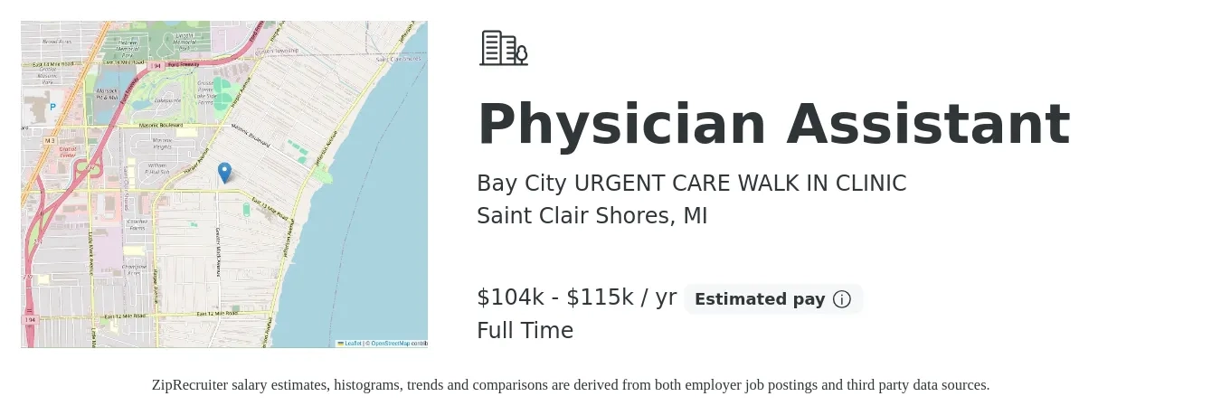 Bay City URGENT CARE WALK IN CLINIC job posting for a Physician Assistant in Saint Clair Shores, MI with a salary of $104,501 to $115,850 Yearly with a map of Saint Clair Shores location.