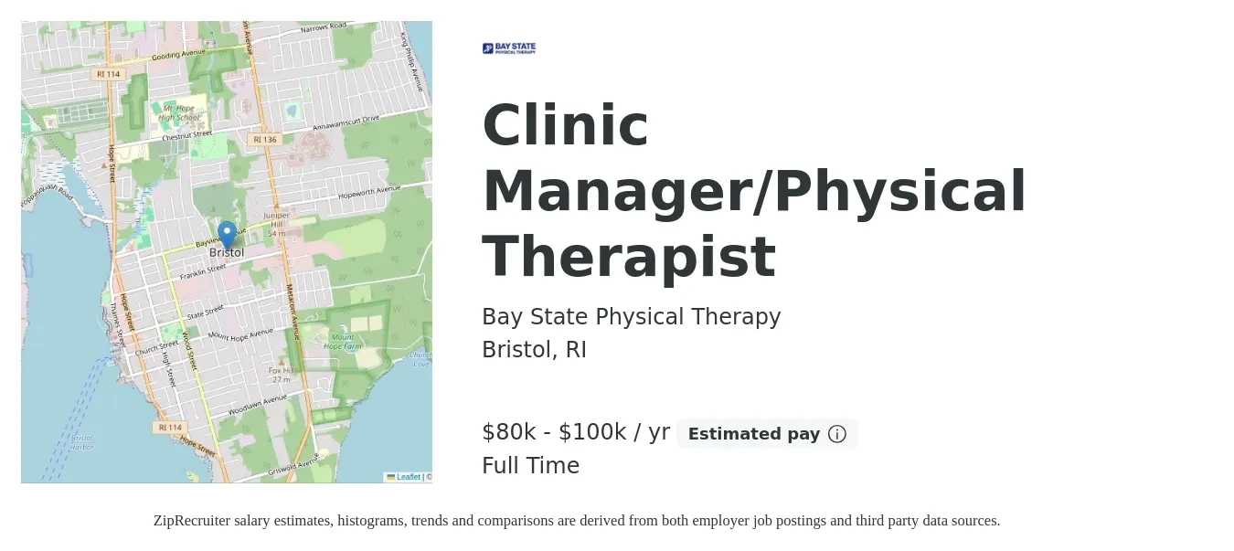 Bay State Physical Therapy job posting for a Clinic Manager - Physical Therapist in Bristol, RI with a salary of $80,000 to $100,000 Yearly with a map of Bristol location.