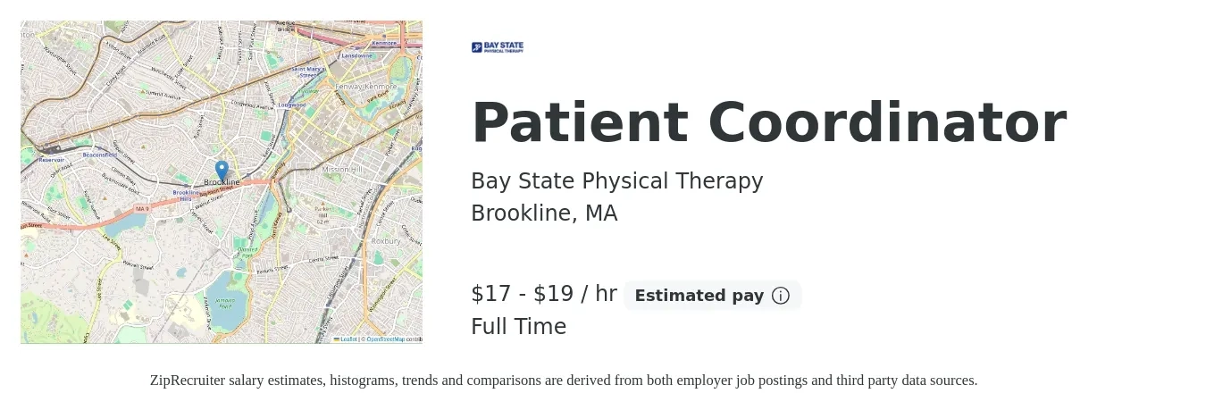 Bay State Physical Therapy job posting for a Patient Coordinator in Brookline, MA with a salary of $18 to $20 Hourly with a map of Brookline location.