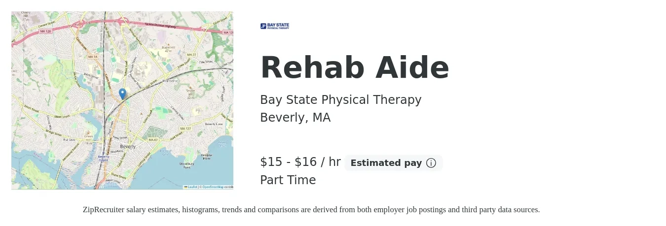 Bay State Physical Therapy job posting for a Rehab Aide in Beverly, MA with a salary of $16 to $17 Hourly with a map of Beverly location.