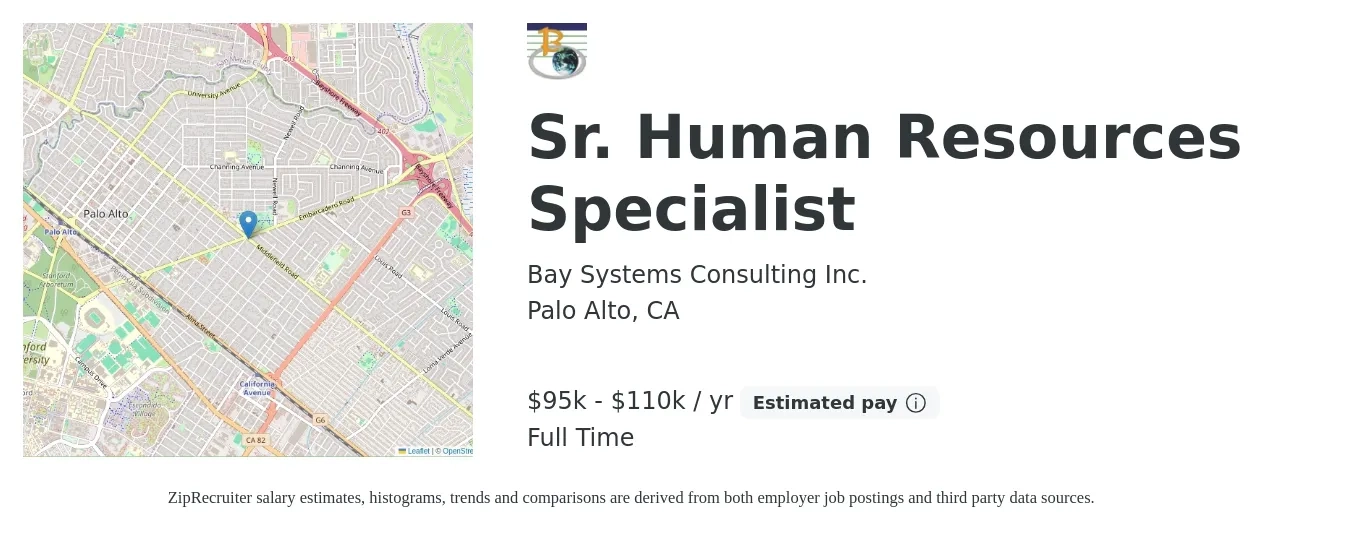 Bay Systems Consulting Inc. job posting for a Sr. Human Resources Specialist in Palo Alto, CA with a salary of $95,000 to $110,000 Yearly with a map of Palo Alto location.